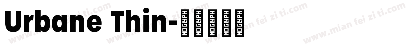 Urbane Thin字体转换